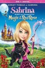 Watch Sabrina: Secrets of a Teenage Witch - Magic of the Red Rose Putlocker