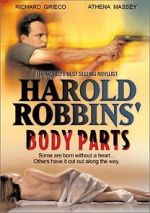 Watch Harold Robbins\' Body Parts Putlocker