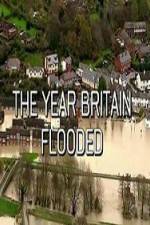 Watch The Year Britain Flooded Putlocker