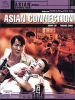Watch Asian Connection Putlocker