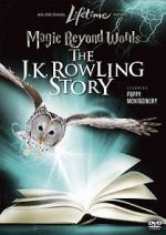 Watch Magic Beyond Words: The J.K. Rowling Story Putlocker