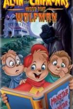 Watch Alvin and the Chipmunks Meet the Wolfman Putlocker