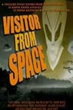 Watch Visitor from Space Putlocker