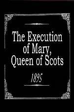 Watch The Execution of Mary, Queen of Scots Putlocker