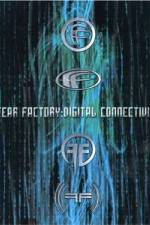 Watch Fear Factory: Digital Connectivity Putlocker