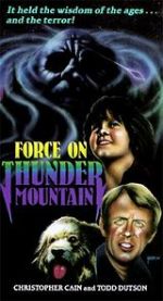 Watch The Force on Thunder Mountain Putlocker