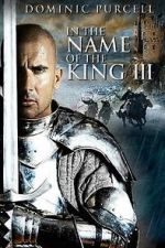 Watch In the Name of the King: The Last Job Putlocker