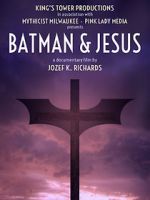Watch Batman & Jesus Putlocker