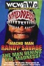 Watch WCW Superstar Series Randy Savage - The Man Behind the Madness Putlocker