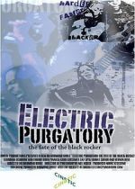 Watch Electric Purgatory: The Fate of the Black Rocker Putlocker