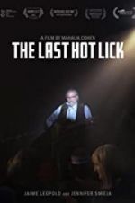 Watch The Last Hot Lick Putlocker