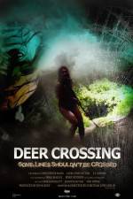 Watch Deer Crossing Putlocker