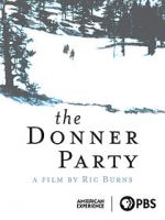 Watch The Donner Party Putlocker