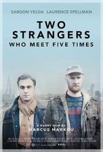 Watch Two Strangers Who Meet Five Times (Short 2017) Putlocker