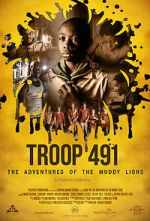 Watch Troop 491: the Adventures of the Muddy Lions Putlocker