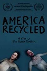 Watch America Recycled Putlocker
