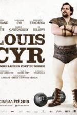 Watch Louis Cyr Putlocker
