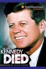 Watch The Day Kennedy Died Putlocker