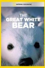 Watch The Great White Bear Putlocker