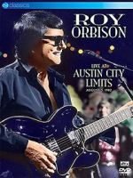 Watch Roy Orbison: Live at Austin City Limits Putlocker