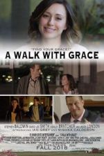 Watch A Walk with Grace Putlocker