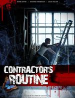 Watch Contractor\'s Routine Putlocker