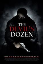 Watch The Devil\'s Dozen Putlocker