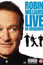 Watch Robin Williams: Live on Broadway Putlocker