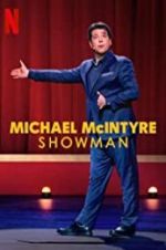 Watch Michael McIntyre: Showman Putlocker