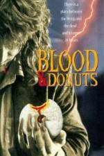 Watch Blood & Donuts Online Putlocker