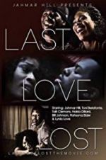 Watch Last Love Lost Putlocker