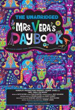 Watch The Unabridged Mrs. Vera\'s Daybook Putlocker