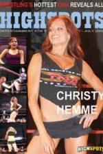 Watch Christy Hemme Shoot Interview Wrestling Putlocker