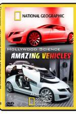 Watch Hollywood Science Amazing Vehicles Putlocker