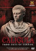 Watch Caligula: 1400 Days of Terror Putlocker