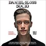 Watch Daniel Sloss: SOCIO (TV Special 2022) Putlocker