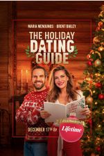 Watch The Holiday Dating Guide Putlocker