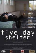 Watch Five Day Shelter Putlocker