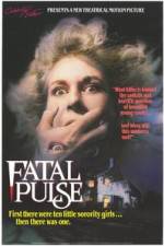 Watch Fatal Pulse Putlocker