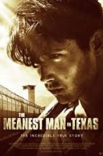 Watch The Meanest Man in Texas Putlocker