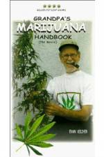 Watch Grandpa's Marijuana Handbook The Movie Putlocker