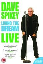 Watch Dave Spikey: Living the Dream Putlocker