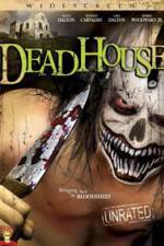 Watch DeadHouse Putlocker