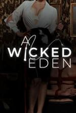 Watch A Wicked Eden Putlocker