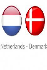 Watch Holland vs Denmark Putlocker