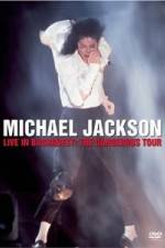 Watch Michael Jackson Live in Bucharest The Dangerous Tour Putlocker