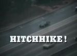 Watch Hitchhike! Putlocker