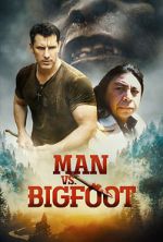 Watch Man vs Bigfoot Putlocker