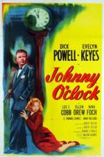 Watch Johnny O'Clock Putlocker