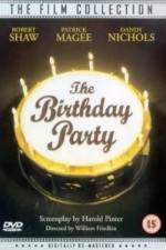 Watch The Birthday Party Putlocker